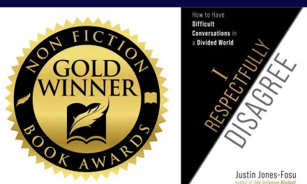 Book Award Winner: I Respectfully Disagree: How to Have Difficult Conversations in a Divided World by Justin Jones-Fosu