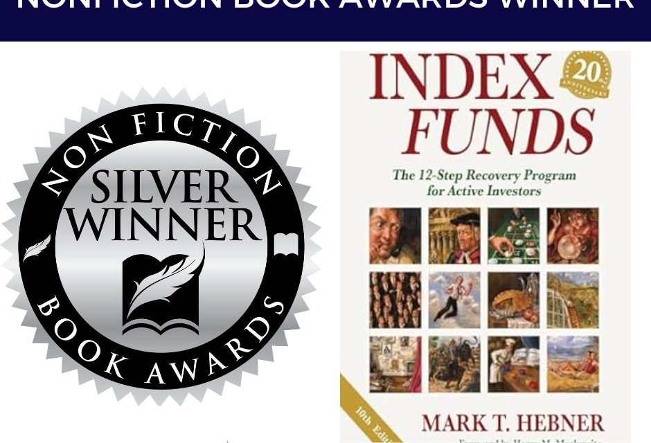 Book Award Winner: Index Funds: The 12-Step Recovery Program for Active Investors by Mark Hebner