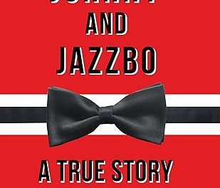Author Interview: Kathryn J Hardy, author of Johnny and Jazzbo: A True Story