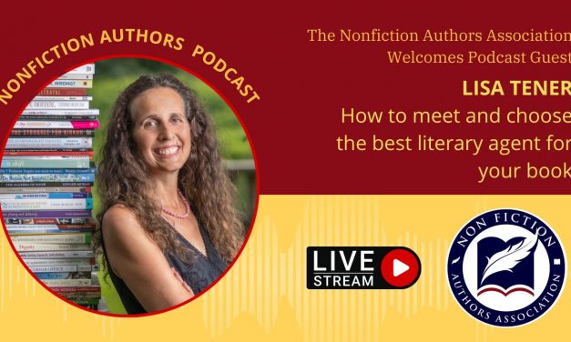 Podcast Interview: Lisa Tener 05/04/2022 – How to Meet and Choose the Best Literary Agent for Your Book